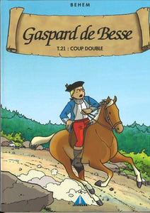 BD "Gaspard de Besse Tome 21 Coup double" Behem