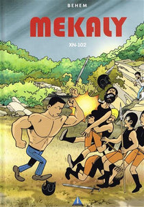 BD "Les aventures de Mekaly tome 2 - XN-102" Behem