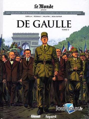 Livre B.D Charles De Gaulle Tome 2 Glénat B.D Fayard Le Monde