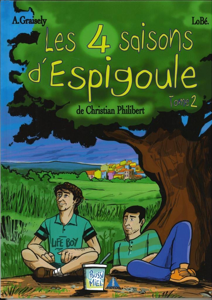 BD "Les 4 saisons d'espigoule tome 2" Christian Philibert