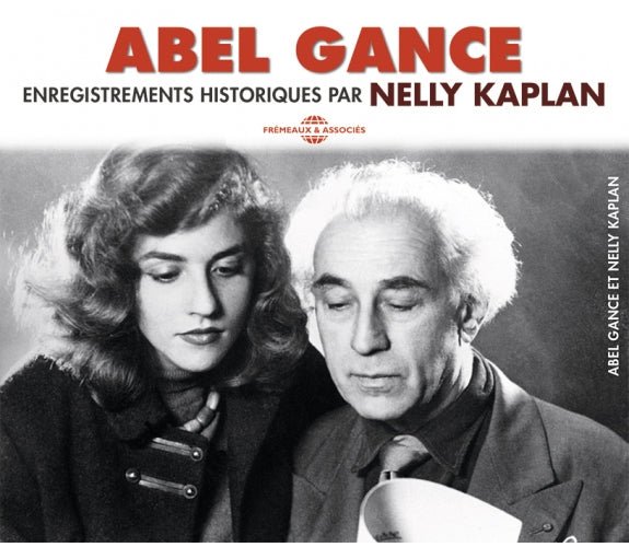 Coffret X3 CD "Abel Gance Enregistrements historiques" NELLY KAPLAN