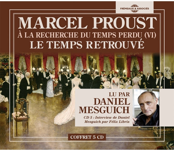 Coffret X5 CD "Le Temps Retrouvé - À La Recherche du temps perdu Vol.6" Marcel Proust