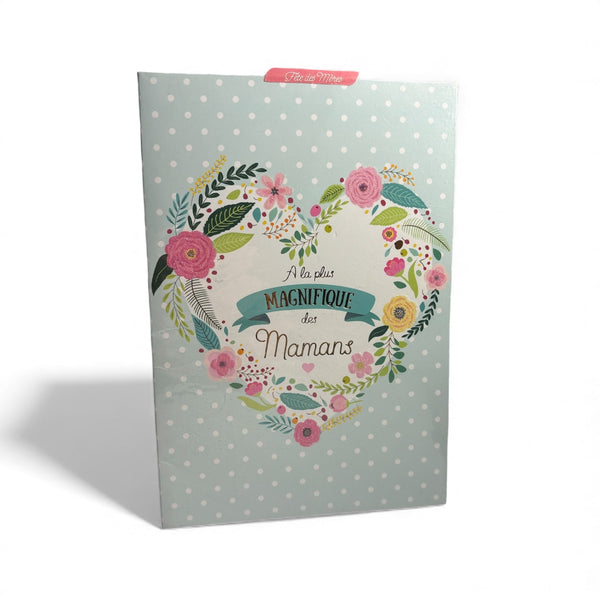Carte "À la Plus Magnifique des Mamans" Tendances Éditions Motif Floral Coeur 17 x 11,7 cm