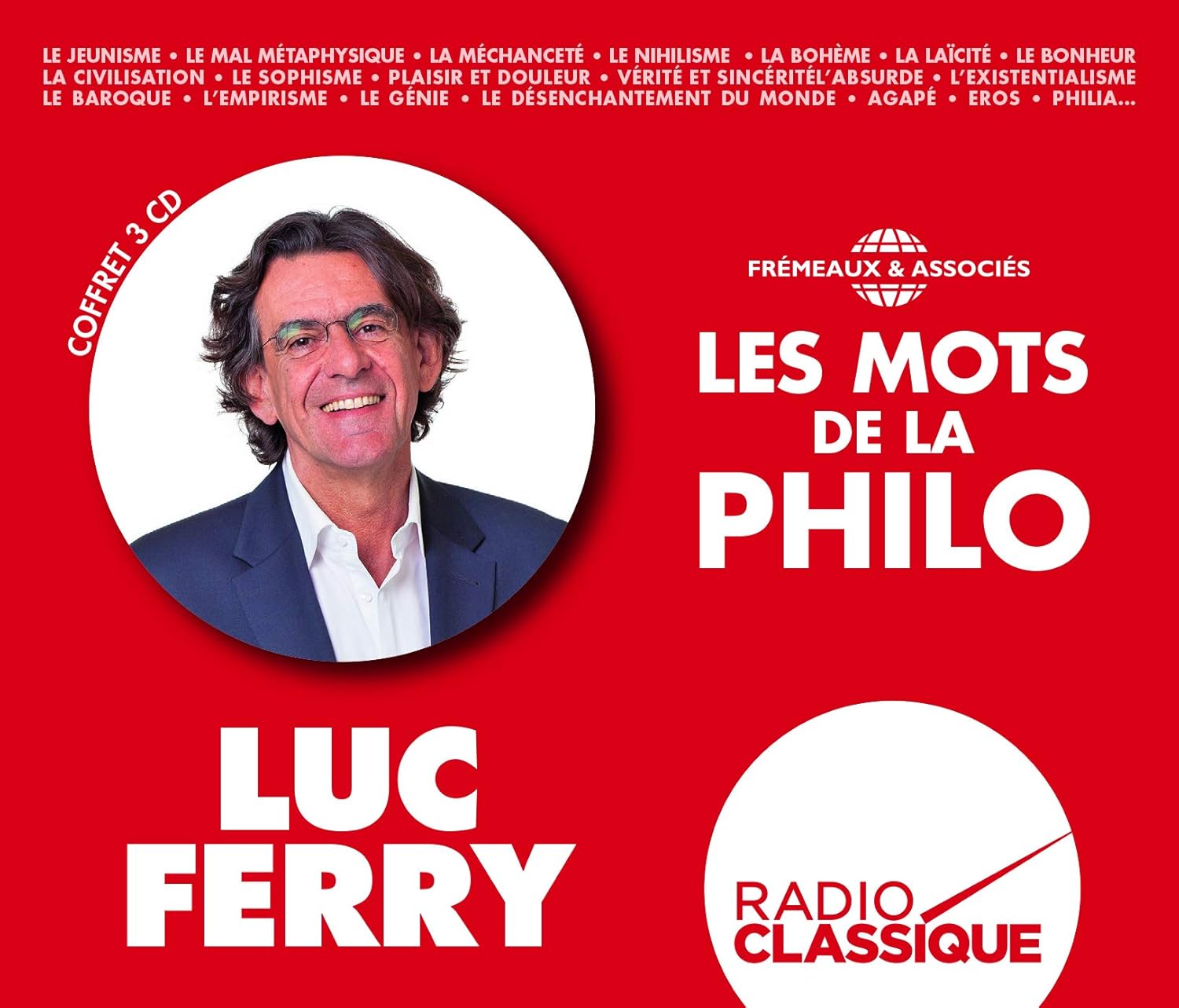 Coffret X3 CD "Les Mots de La Philo" Luc Ferry