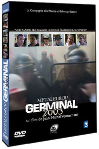 DVD- "Metaleurop - Germinal 2003" Jean-Michel Vennemani