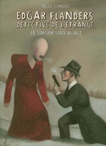 Livre - Le Sorcier sans visage de Noël Simsolo