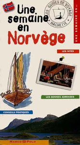 Livre - Une semaine en Norvège - Les Guides Voyages Hachette