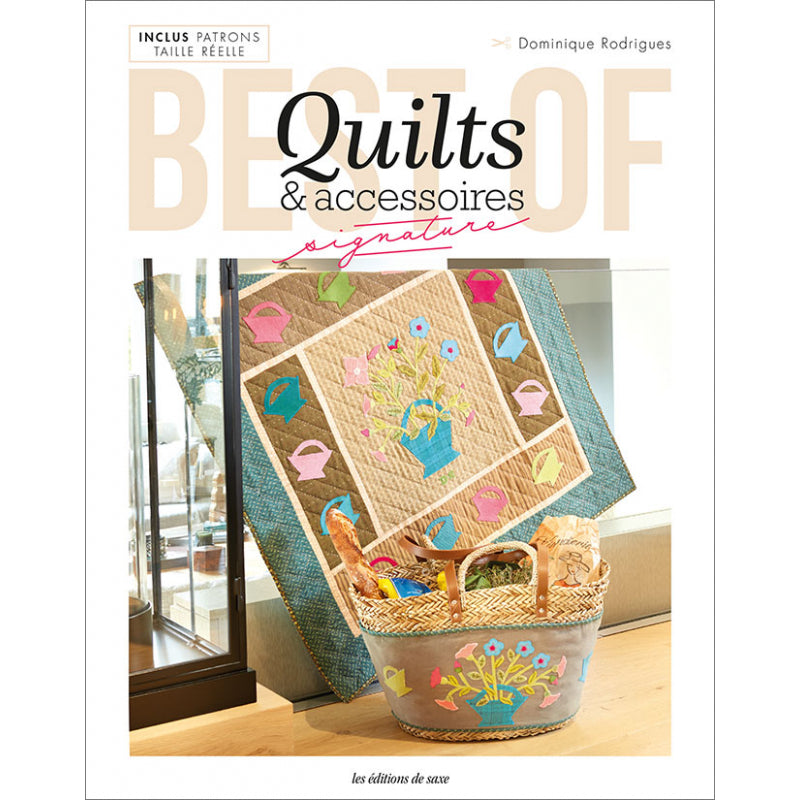 Livre "Best of : Quilts & accessoires" Dominique Rodrigues
