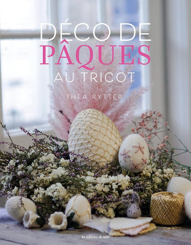 Livre "Déco de Pâques au tricot " Thea Rytter