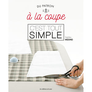 Livre "Du Patron à la Coupe, c'est tout simple" Yoshiko Mizuno