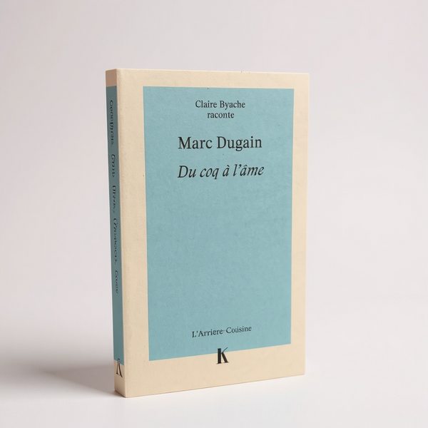 Livre - Du coq à L’âme de Marc Dugain