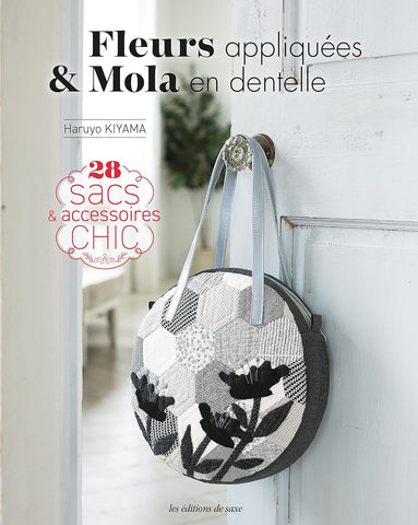 Livre Fleurs appliquées & Mola en dentelle - 28 sacs & accessoires Haruyo Kiyama