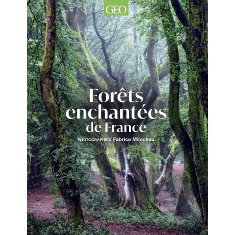 Livre-Forêts enchantées de France d'Ève Gandossi