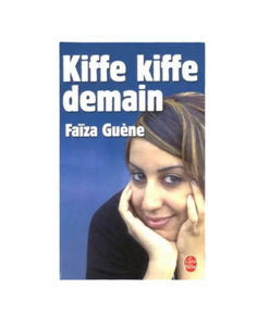 Livre-Kiffe kiffe demain de Faïza Guène