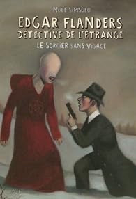 Livre-Le sorcier sans visage D’Edgar Flanders