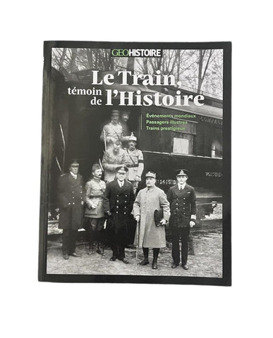 Livre-Le train,témoin de l’histoire