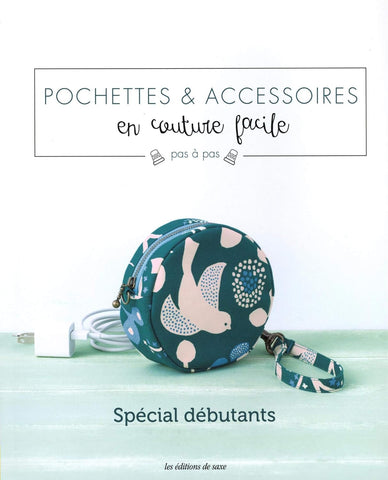 Livre "Pochettes & accessoires en couture facile " Collectif