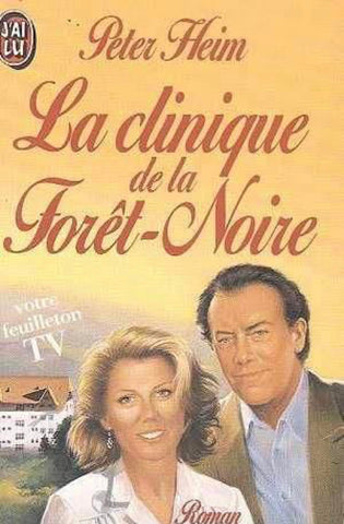 Livre - La Clinique De La Forêt-Noire - Peter Heim