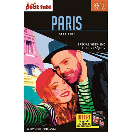 Livre-Paris : spécial week-end et court séjour : 2017-2018 (Broché)