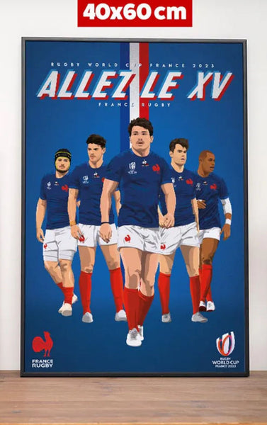 Affiche Poster " Allez le XV " Rugby World Cup 40X60cm Produit Officiel