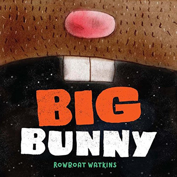 Livre Enfant en Francais - Big Bunny de Rowboat Watkins