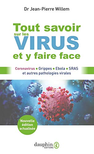 Livre - Tout savoir sur le virus et y faire face de Jean-Pierre Willem