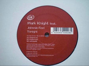 Vinyle Mark Knight Feat Johnnie Fiori – Tonight EDITION LIMITED